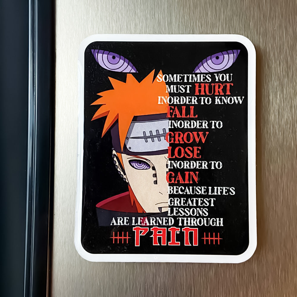 Pain Fridge Magnet