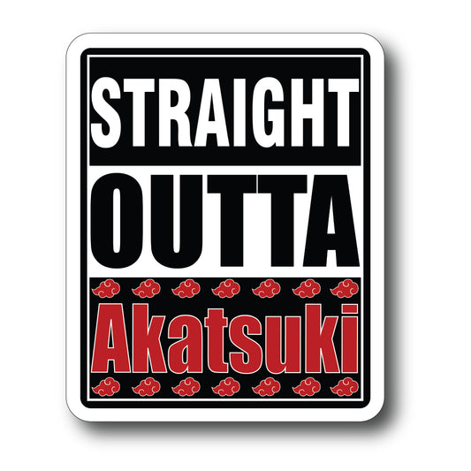 Straight Outta Akatsuki Sticker